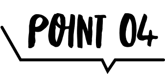 POINT 04